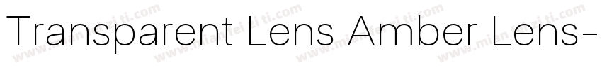 Transparent Lens Amber Lens字体转换